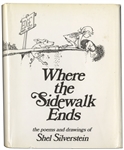 Shel Silverstein Signed Copy of ''Where the Sidewalk Ends'' -- A Very Rare Title Signed by Silverstein